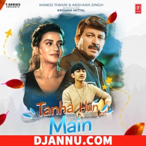 Tanha Hun Main  - Krishna Mittal (Bollywood Pop Songs)